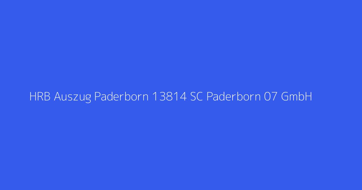 HRB Auszug Paderborn 13814 SC Paderborn 07 GmbH & Co. KGaA Paderborn